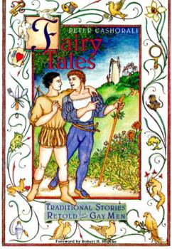 Paperback Fairy Tales: Traditional Stories Retold for Gay Men Book