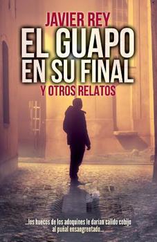 Paperback El Guapo en su Final [Spanish] Book