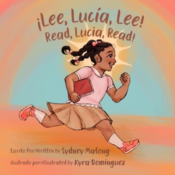 Paperback ¡Lee, Lucía, Lee!/Read, Lucia, Read! Book