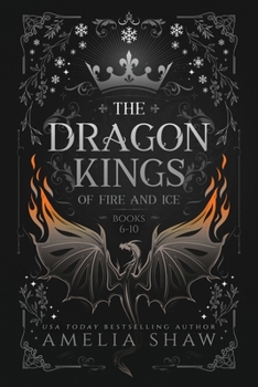 Paperback Dragon Kings of Fire and Ice: Books: 6-10 Book