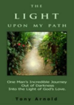 Paperback The Light Upon My Path - New Edition Book