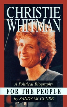Hardcover Christie Whitman for the People Book