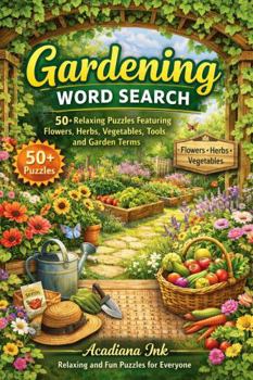 Paperback Gardening Word Search: Relaxing and Fun Puzzles for Everyone Book