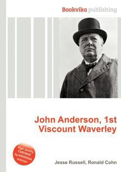 Paperback John Anderson, 1st Viscount Waverley Book