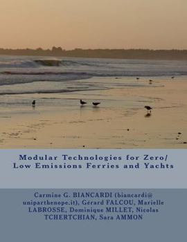 Paperback Modular Technologies for Zero/Low Emissions Ferries and Yachts Book