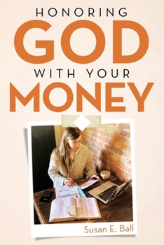 Paperback Honoring God with Your Money Book