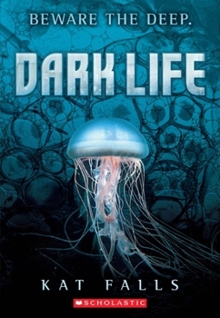 Dark Life - Book #1 of the Dark Life