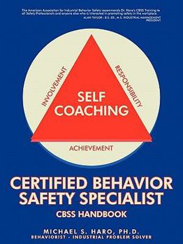 Paperback Certified Behavior Safety Specialist: CBSS Handbook Book