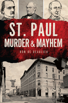 Paperback St. Paul Murder & Mayhem Book