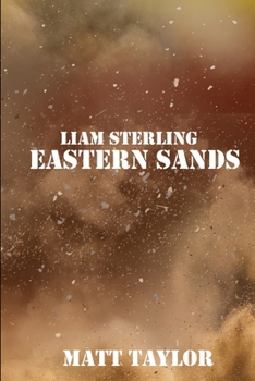 Paperback Liam Sterling: Eastern Sands Book