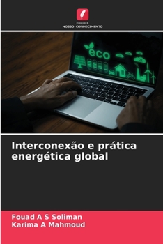 Paperback Interconexão e prática energética global [Portuguese] Book