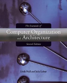 Hardcover The Essentials of Computer Organization and Architecture Book