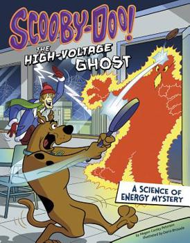Hardcover Scooby-Doo! a Science of Energy Mystery: The High-Voltage Ghost Book