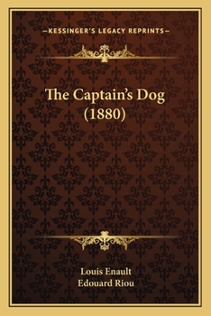 Paperback The Captain's Dog (1880) Book