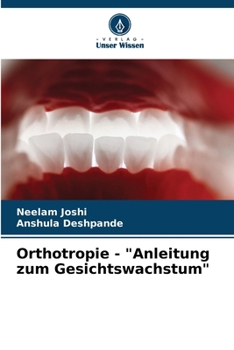 Paperback Orthotropie - "Anleitung zum Gesichtswachstum" [German] Book