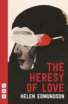 Paperback The Heresy of Love Book