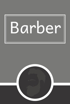 Barber: Appointment Book for Salons, Spas, Hair Stylist, Beauty, Barber, Appointment Book with Times Daily and Hourly Schedule ( Book 15 Minute)