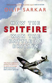 Paperback How the Spitfire Won the Battle of Britain Book