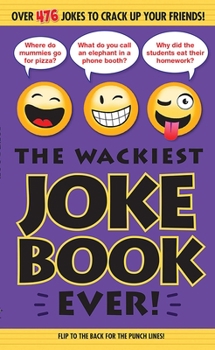 Paperback The Wackiest Joke Book Ever! Book