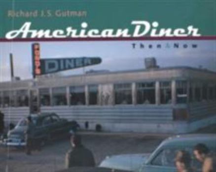 Paperback American Diner Then and Now Book