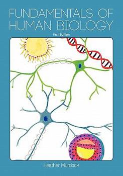 Paperback Fundamentals of Human Biology Book