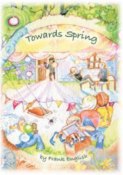 Paperback Towards Spring Book