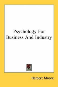 Psychology For Business And Industry