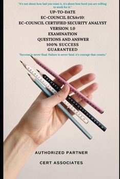 Paperback UP- TO-DATE EC-COUNCIL ECSAv10: Ec-Council Certified Security Analyst Version: 1.0 Examination Questions and Answer Book