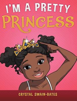 Hardcover I'm a Pretty Princess Book