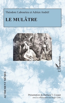 Paperback Le mulâtre [French] Book