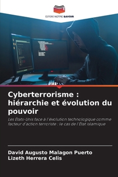 Paperback Cyberterrorisme: hiérarchie et évolution du pouvoir [French] Book