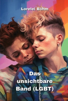 Paperback Das unsichtbare Band (LGBT) [German] Book