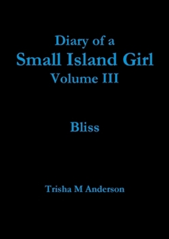 Paperback Diary of a Small Island Girl Vol III Book