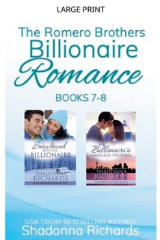 Paperback The Romero Brothers (Billionaire Romance) Books 7-8 [Large Print] Book