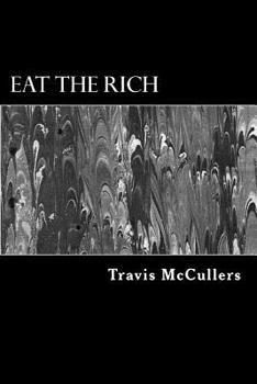 Paperback Eat the Rich Book