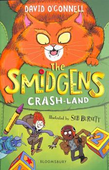 The Smidgens Crash-Land - Book #2 of the Smidgens