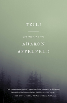 Paperback Tzili: The Story of a Life Book