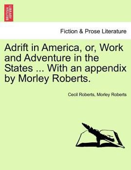 Adrift in America or, Work and Adventure in the States