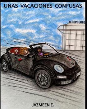Paperback Unas Vacaciones Confusas [Spanish] Book