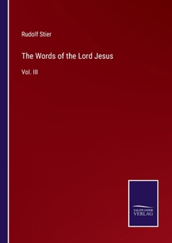 Paperback The Words of the Lord Jesus: Vol. III Book