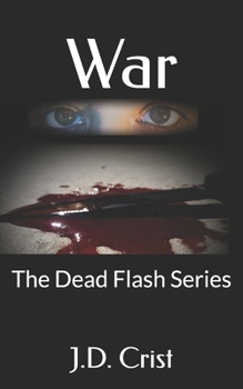 War: The Dead Flash Series
