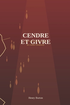 Paperback Cendre et Givre [French] Book