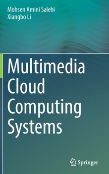 Hardcover Multimedia Cloud Computing Systems Book