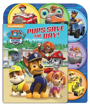 Board book Nickelodeon Paw Patrol: Pups Save the Day!: Sliding Tab Book