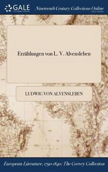 Erzahlungen Von L. V. Alvensleben