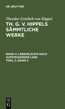 Hardcover Lebensläufe Nach Aufsteigender Linie, Theil 3, Band 2 [German] Book