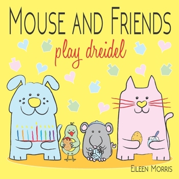 Paperback Mouse and Friends Play Dreidel Book