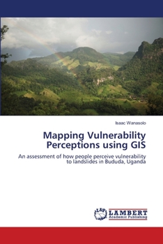 Paperback Mapping Vulnerability Perceptions using GIS Book