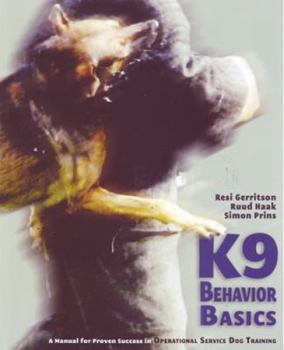 Paperback K9 Behavior Basics: A Manual for Proven Success in Operational Service Dog Training Book