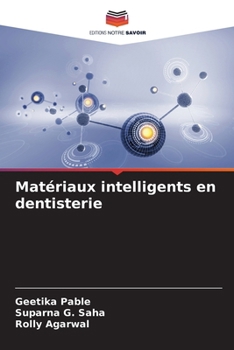 Paperback Matériaux intelligents en dentisterie [French] Book